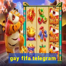 gay fifa telegram